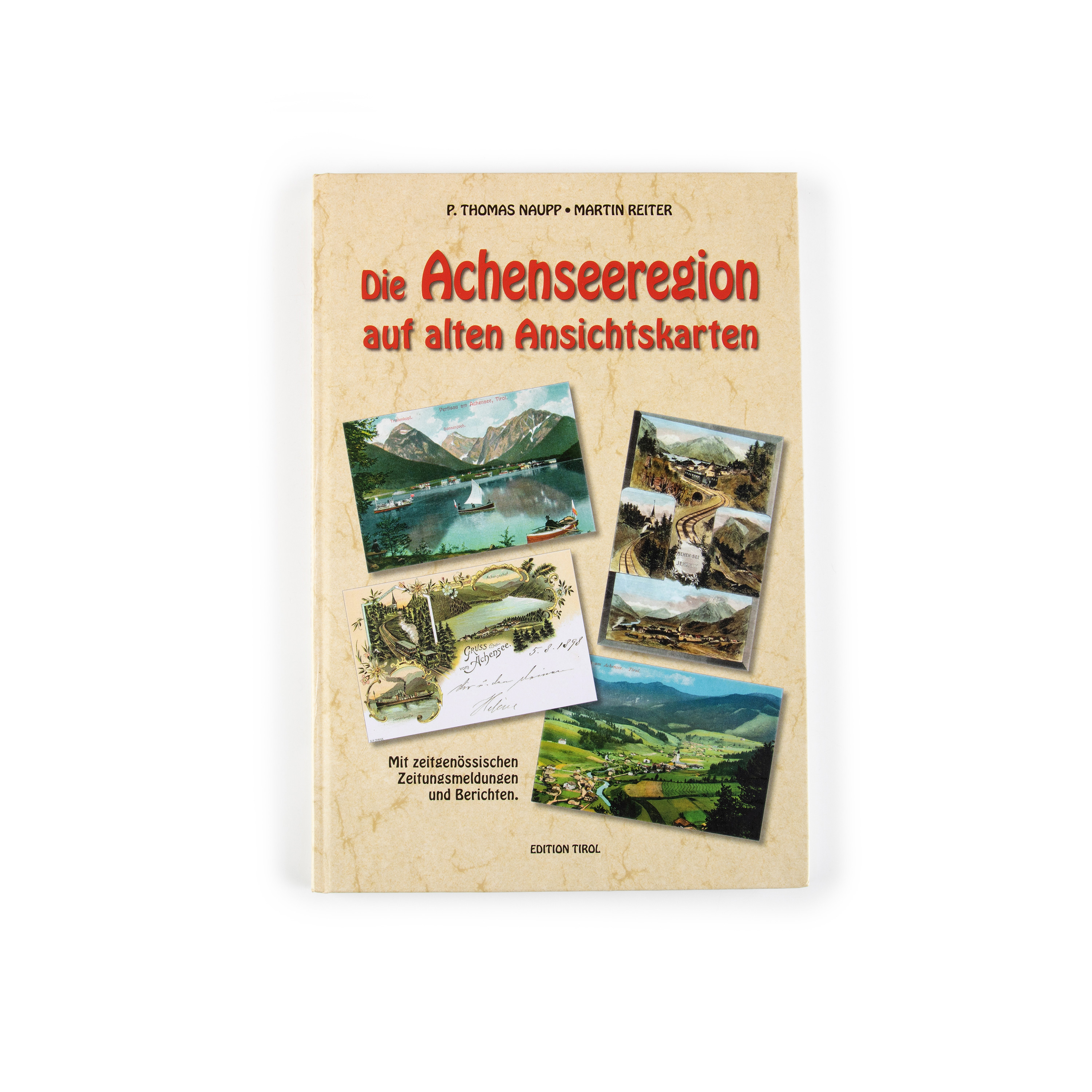 Buch "Die Achensee Region auf alten Ansichtskarten"